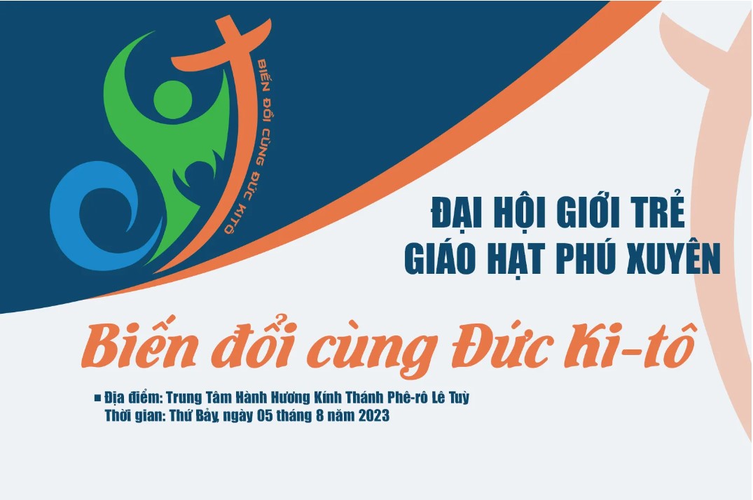 Thông báo: Đại hội Giới trẻ Giáo hạt Phú Xuyên