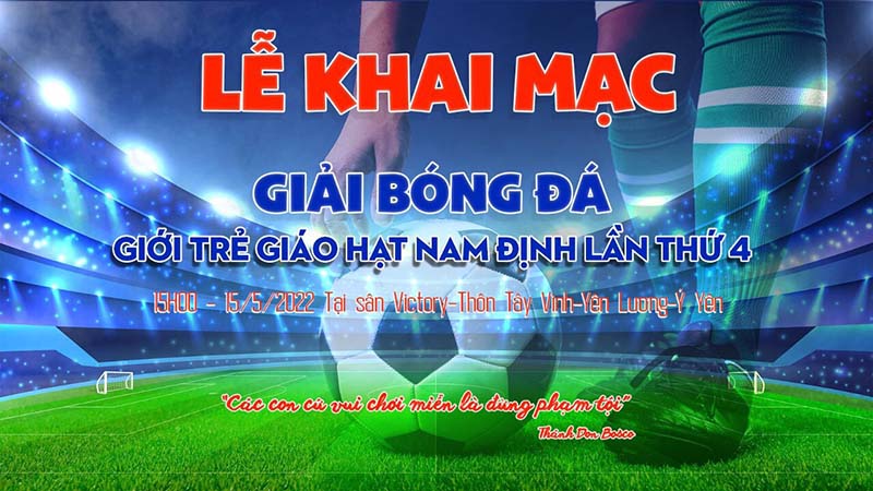 Giới trẻ Giáo Hạt Nam Định mở hội bóng đá, hoà cùng không khí sôi động của SEA Games 31